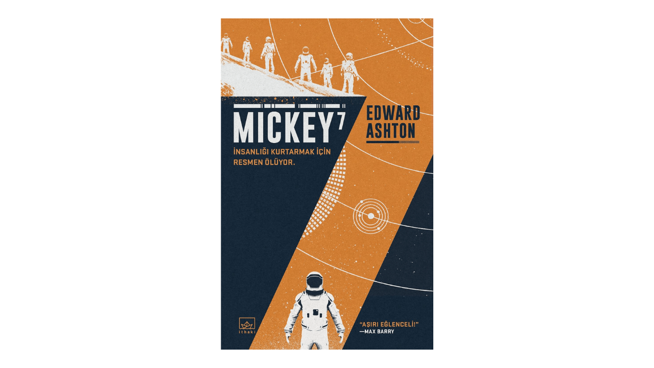 Mickey 7- Edward Ashton