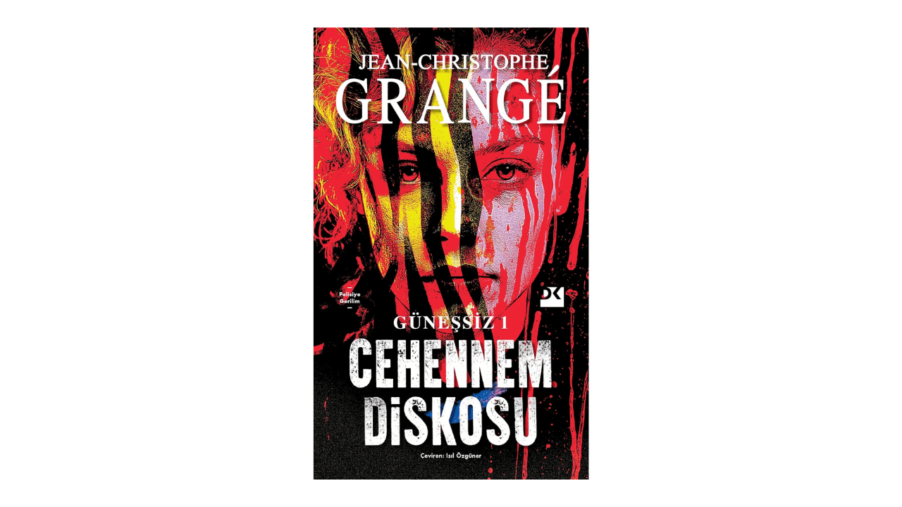 Güneşsiz 1 - Cehennem Diskosu- Jean Christophe Grange