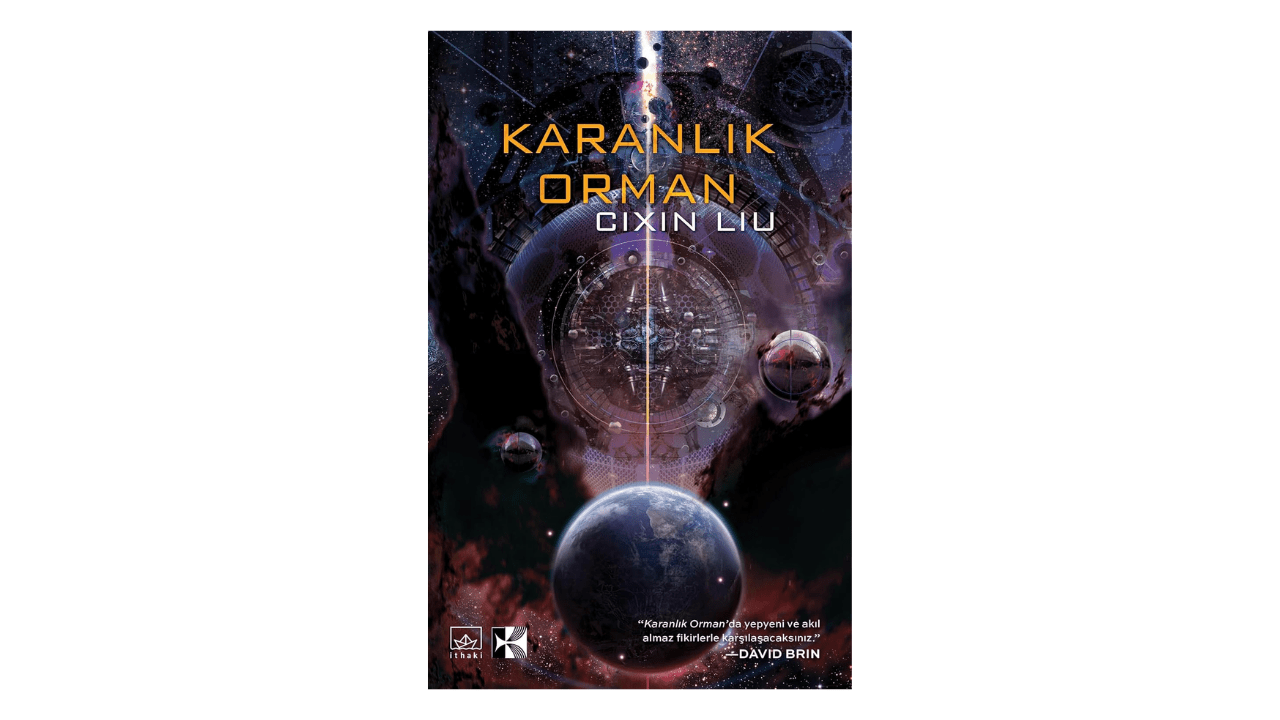 Karanlık Orman- Cixin Liu