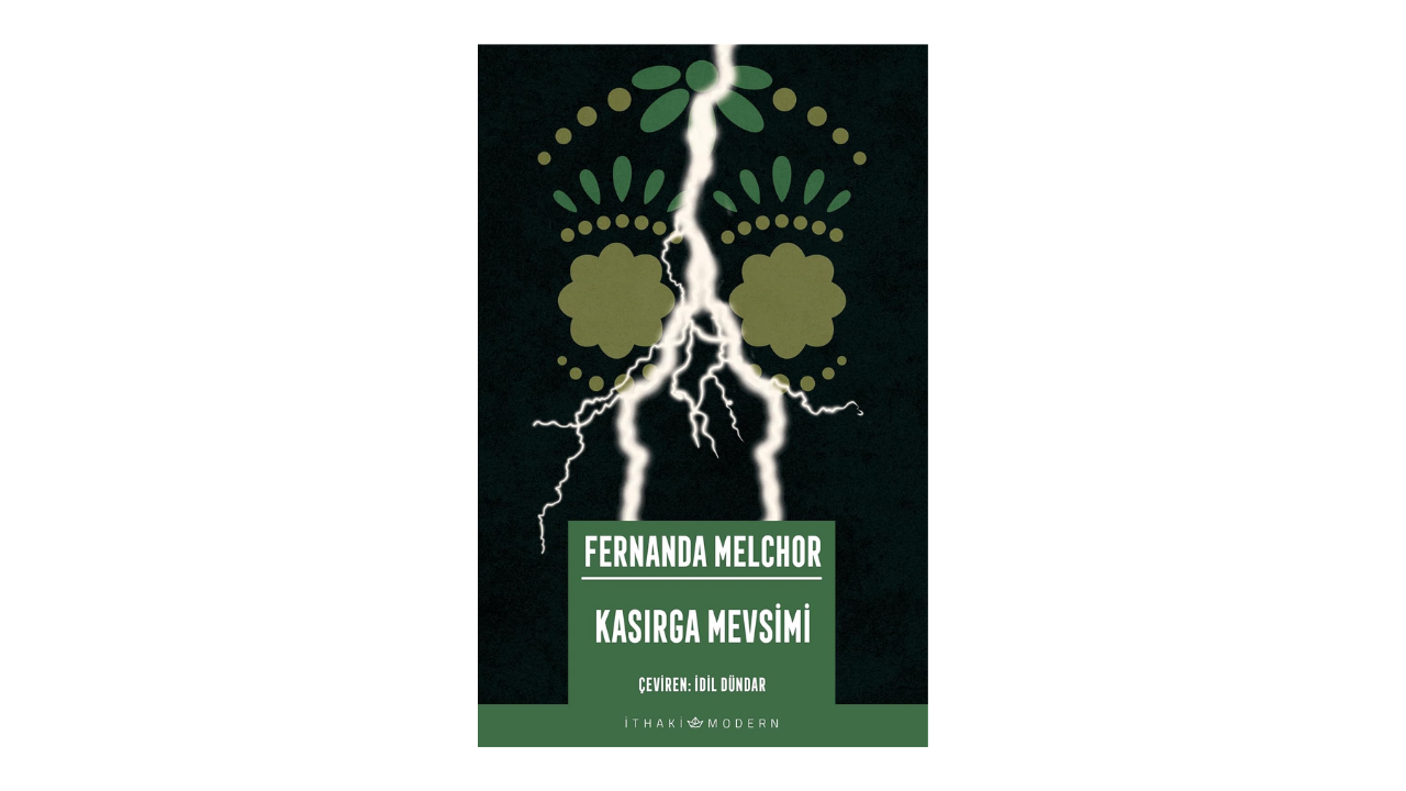 Kasırga Mevsimi- Fernanda Melchor