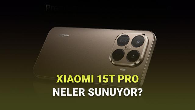 Hayran Kalacağınız Xiaomi 15T Pro Tanıtıldı: İşte &Ouml;zellikleri ve Fiyatı