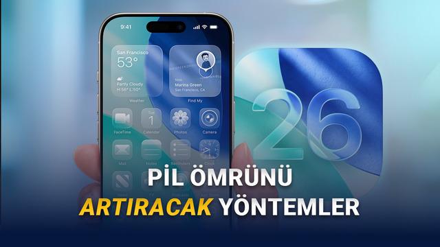 T&uuml;m iPhone Kullanıcıları Bunları Yapmalı: iOS 26'da Pil &Ouml;mr&uuml;n&uuml;z&uuml; Artıracak 6 Y&ouml;ntem