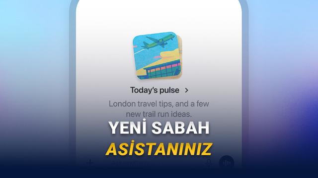OpenAI’dan Yeni Sabah Asistanı: ChatGPT Pulse Tanıtıldı
