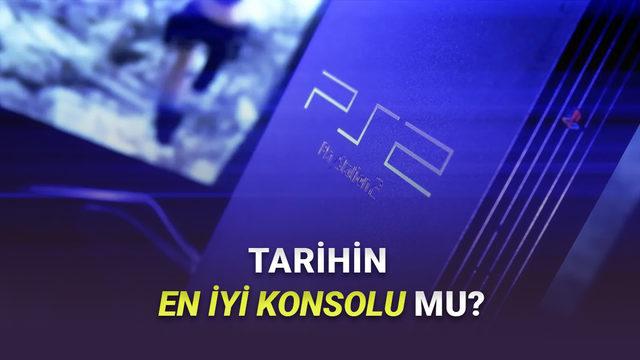 Tüm Zamanların En Çok Satan Konsolu PlayStation 2'nin Şimdi Kulağa Şaka Gibi Gelecek Özellikleri