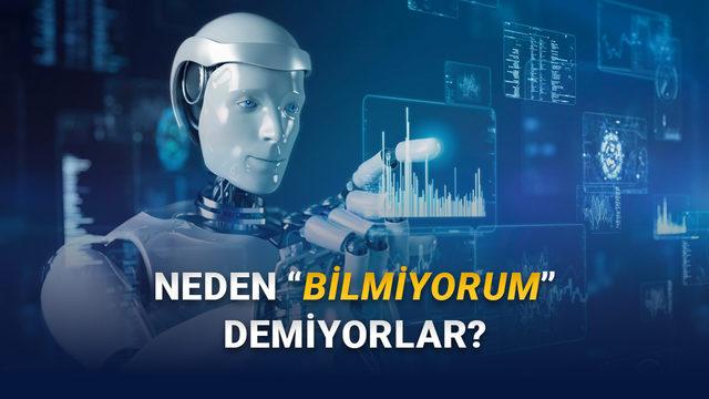 Yapay Zekâ Türk mü? ChatGPT ve Diğer Yapay Zekâlar Neden Hiç "Bilmiyorum" Demiyor?