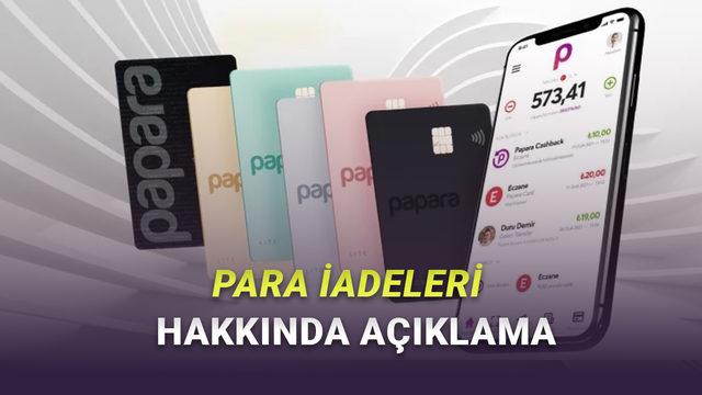Faaliyet İzinleri İptal Edilen Papara, Kullanıcılara Para İadeleriyle İlgili Açıklama Yaptı