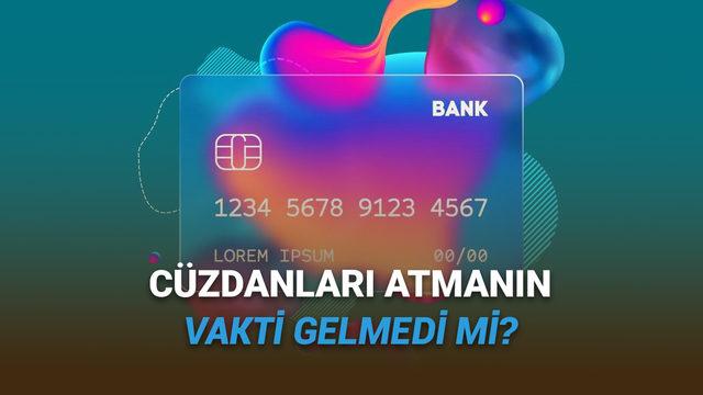 Sanal Kartlar Çok Daha Güvenliyken Neden Hâlâ Fiziksel Kart Kullanmaya Devam Ediyoruz?