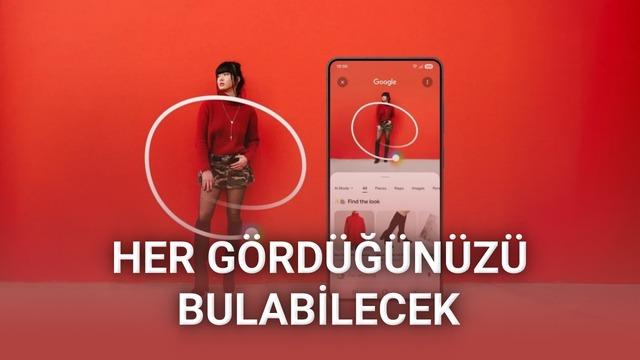 Google Circle to Search Seviye Atladı: Artık Fotoğraftaki Her Şeyi Tek Seferde Tanıyabiliyor!