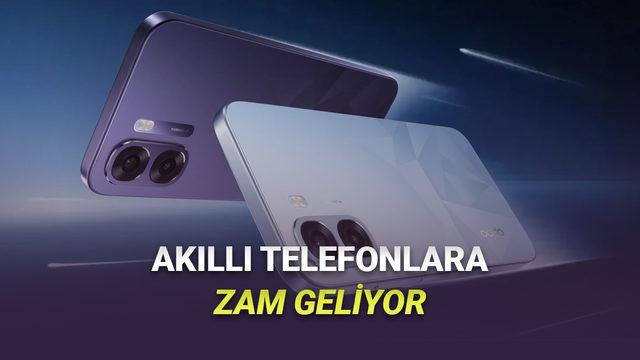 RAM ve Depolama Maliyetleri Yükseliyor: OPPO ve OnePlus Telefonlara 16 Mart’tan İtibaren Zam Hazırlığında 17 RAM Krizi Akıllı Telefonları Vurdu: 2 Büyük Markanın Telefonlarına Çok Yakında Zam Geliyor