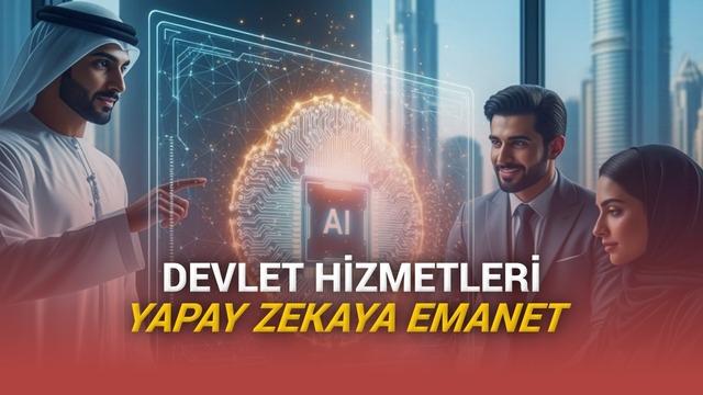 Otonom Yapay Zeka Devlet Hizmetleri: BAE'nin İddialı Hamlesi 116 BAE, Devlet Hizmetlerinin Yarısını Yapay Zekâya Bırakıyor