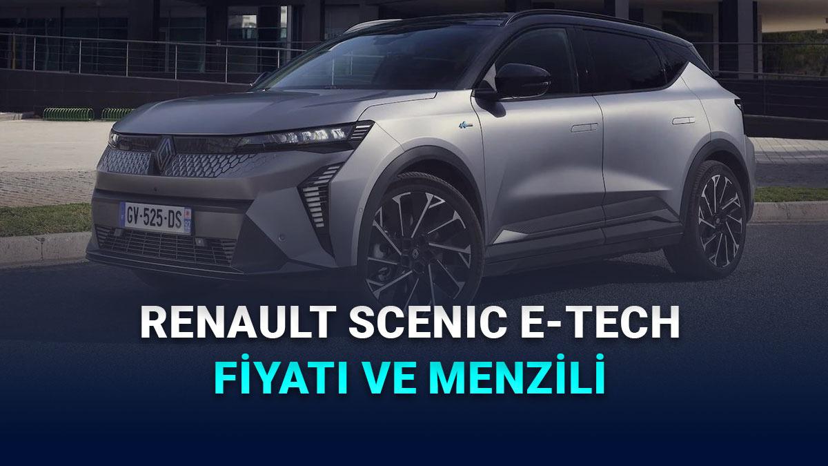 Elektirikli Dönüşümün Yeni Lideri: Renault Scenic E-Tech Türkiye Yollarında 18 Elektrikli Renault Scenic E-Tech Türkiye’de Satışa Çıktı: İşte Fiyatı ve Sunduğu Menzil