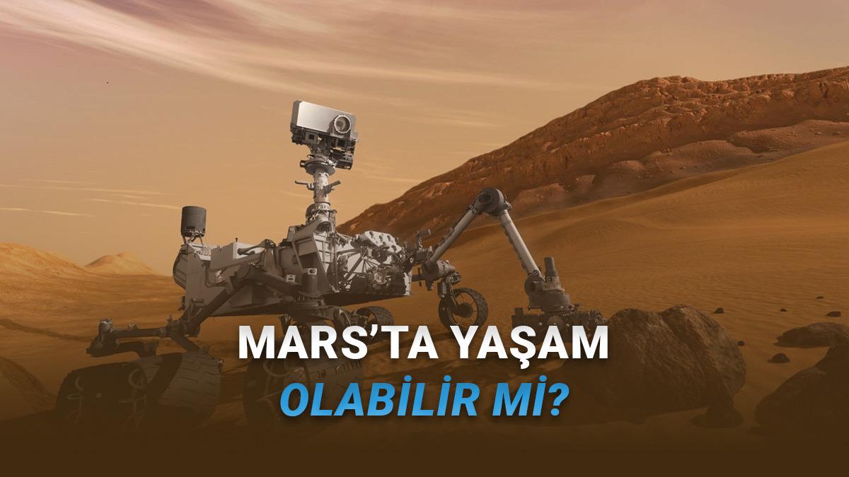 Mars'ta Yaşamın İzleri: Curiosity Rover'da Devrimci Keşif 23 Mars'ta Heyecanlandıran Keşif: Yaşamın İzleri Sandığımızdan Daha Yakın Olabilir!