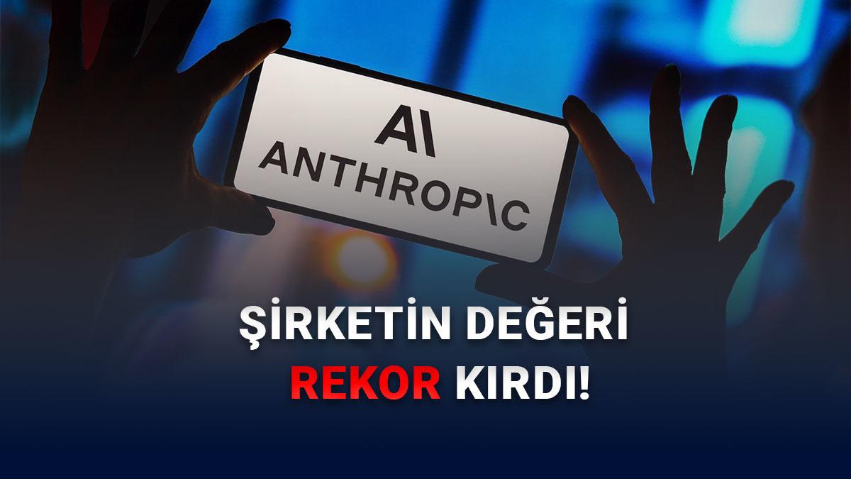 Anthropic Trilyon Dolarlık Şirket Oluyor: Rekor Yatırım Hamlesi!