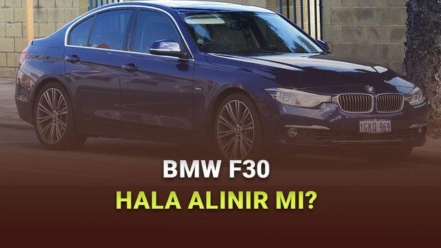 BMW F30 İkinci El mi? Kritik Sorunlar, Donanım ve 2024 Fiyatları 47 BMW F30 Bugün Hâlâ Alınır mı? Kronik Sorunları, Donanımları ve İkinci El Piyasası-Fiyatları