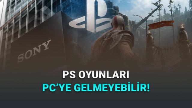 Sony’den Radikal Karar: PlayStation Özel Oyunları Artık PC’ye Gelmeyebilir