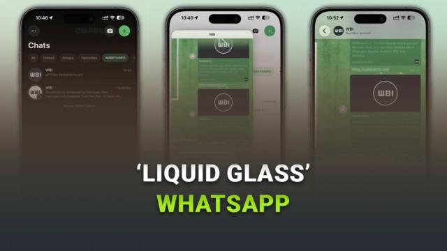 WhatsApp, Türkiye’de Liquid Glass Tasarımına Kavuştu