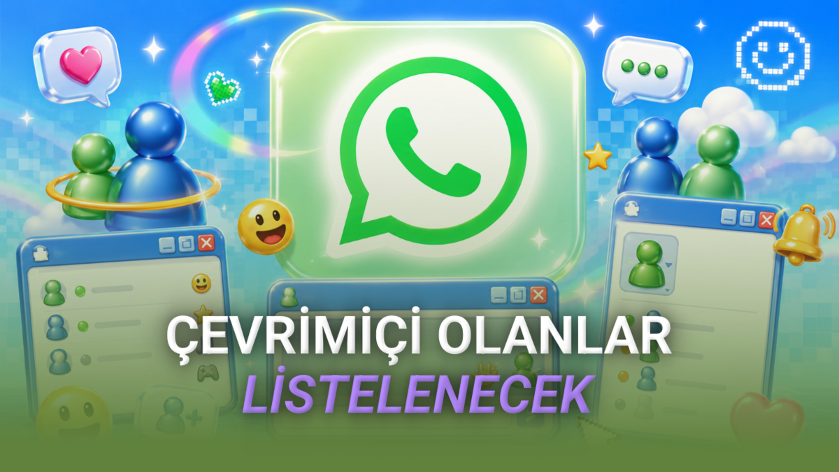 WhatsApp'ta Yeni Dönem: Çevrim İçi Kişiler Artık Tek Bir Listede Toplanıyor! 21 WhatsApp İyice MSN'e Dönüşecek: Çevrim içi Kişiler Liste Olarak Gösterilecek