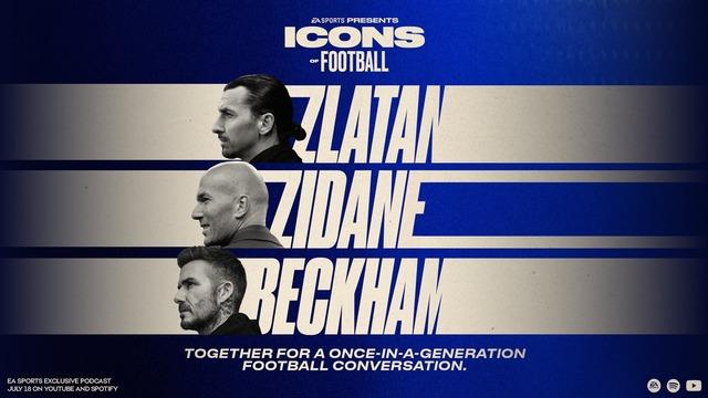 EA SPORTS Tarihi Sohbeti Duyurdu: David Beckham, Zinédine Zidane ve Zlatan Ibrahimović İlk Kez Aynı Masada! 58 EA SPORTS Tarihi Sohbeti Duyurdu: David Beckham, Zinédine Zidane ve Zlatan Ibrahimović İlk Kez Aynı Masada!