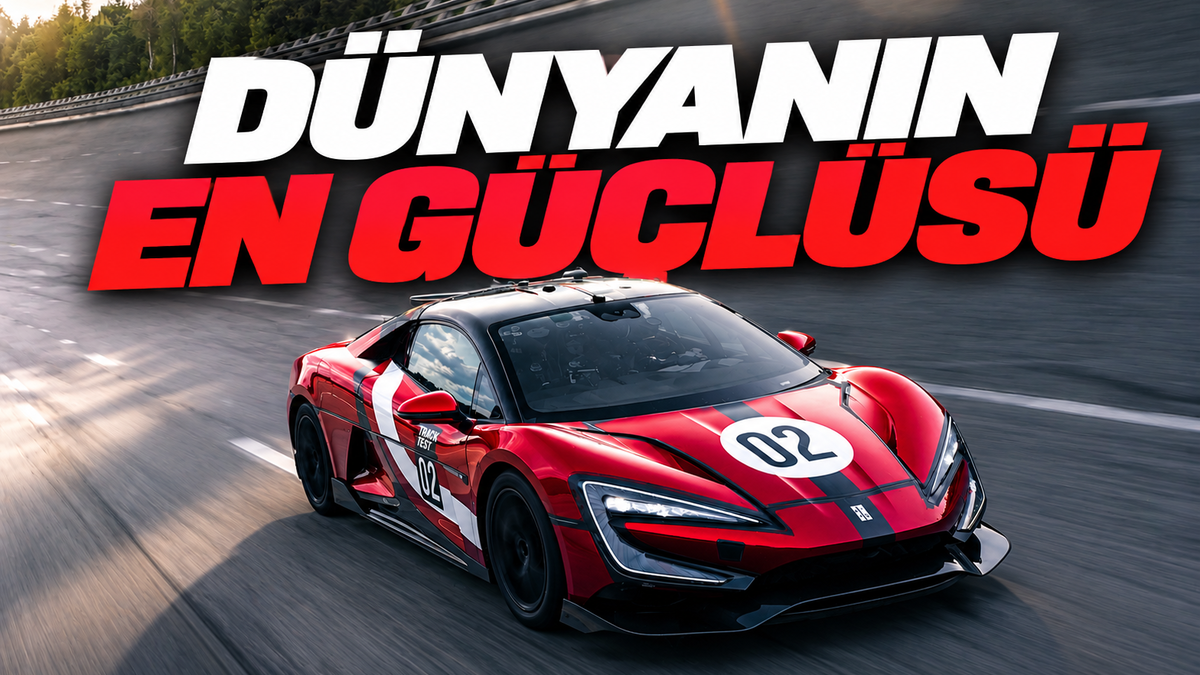 Dünyanın En Güçlü 10 Arabası: 2025'in 3.000 HP Üstü Süper Arabaları 18 Dünyanın En Güçlü 10 Arabası (3.000 Beygiri Aşan Bile Var)